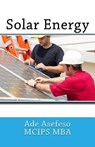 Solar Energy - Ade Asefeso McIps Mba - 9781499786958