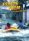 Escape from . . . Hurricane Katrina - Judy Allen Dodson - 9781499811681