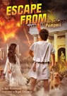 Escape from . . . Pompeii - Ben Richmond - 9781499813357