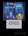 Striker Jones and the Midnight Archer Teacher's Companion - Nilah Magruder - 9781500107376
