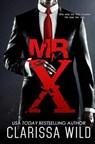Mr. X - Clarissa Wild - 9781500432201