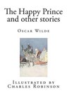 Happy Prince and Other Stories - WILDE,  Oscar - 9781500627553