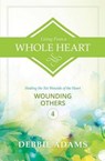 Living from a Whole Heart - ADAMS,  Debbie - 9781500665739