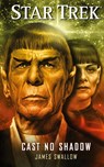 Star Trek: Cast No Shadow - James Swallow - 9781501107078