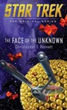 The Face of the Unknown - Christopher L. Bennett - 9781501132421
