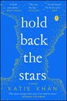 Hold Back the Stars - Katie Khan - 9781501142949