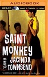 Saint Monkey - TOWNSEND,  Jacinda - 9781501215643