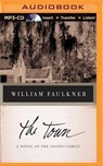 The Town - FAULKNER,  William - 9781501215766