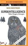 Superintelligence: Paths, Dangers, Strategies -  - 9781501227745