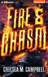 Fire & Chasm - CAMPBELL,  Chelsea M. - 9781501230547