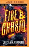 Fire & Chasm - CAMPBELL,  Chelsea M. - 9781501230660
