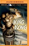 Merian C. Cooper's King Kong - DEVITO,  Joe ; Strickland, Brad - 9781501236051
