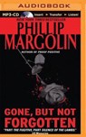 Gone, But Not Forgotten - MARGOLIN,  Phillip - 9781501246197