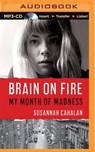 Brain on Fire -  - 9781501258985