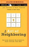 The Art of Neighboring - PATHAK,  Jay ; Runyon, Dave - 9781501265655