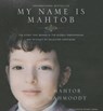My Name Is Mahtob - MAHMOODY,  Mahtob - 9781501299957