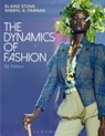 The Dynamics of Fashion - Elaine Stone - 9781501324000