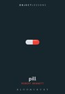 Pill - Professor Robert (Montana State University Bennett - 9781501341946