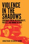 Violence in the Shadows - Jonathan Kishen Gamu - 9781501787157