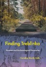Finding Treblinka - Caroline Sturdy Colls - 9781501788499