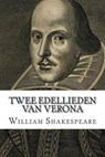 Twee Edellieden Van Verona - SHAKESPEARE,  William - 9781502436474