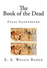 The Book of the Dead - BUDGE,  E. A. Wallis - 9781502591227