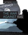 The War Against Isis - ADAMS,  Angela - 9781502632562