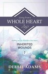 Living from a Whole Heart - ADAMS,  Debbie - 9781502700711