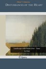 Disturbances of the Heart - T. OSBORNE,  Oliver - 9781502936325