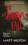 The Shadows Call - HILTON,  Matt - 9781503164376