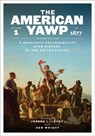 The American Yawp - Joseph L. Locke ; Ben Wright - 9781503634787