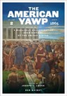 The American Yawp - Joseph L. Locke ; Ben Wright - 9781503634794