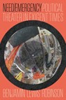 Need/Emergency - Benjamin Lewis Robinson - 9781503647077