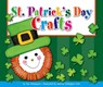 St. Patrick's Day Crafts - Ann Malaspina - 9781503808188
