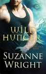 Wild Hunger - Suzanne Wright - 9781503902169