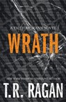 Wrath - T. R. Ragan - 9781503941410