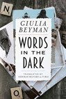 Words in the Dark - Giulia Beyman ; Deborah Belford De Furia - 9781503944442