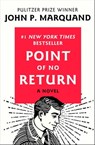 Point of No Return - John P. Marquand - 9781504015721