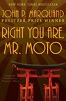 Right You Are, Mr. Moto - John P. Marquand - 9781504016384