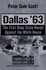 Dallas '63 - Peter Dale Scott - 9781504019897