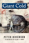 Giant Cold - Peter Dickinson - 9781504025164