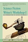 Science Fiction Writer's Workshop-I - LONGYEAR,  Barry - 9781504030144