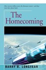 The Homecoming - LONGYEAR,  Barry - 9781504030182