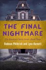 The Final Nightmare - Rodman Philbrick ; Lynn Harnett - 9781504051422