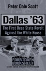 Dallas '63 - Peter Dale Scott - 9781504051842