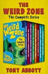 The Weird Zone - Tony Abbott - 9781504054744