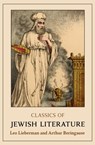 Classics of Jewish Literature - Leo Lieberman ; Arthur Beringause - 9781504085663
