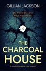 The Charcoal House - Gillian Jackson - 9781504085960