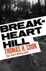 Breakheart Hill - Thomas H. Cook - 9781504091619