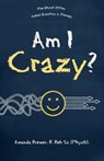Am I Crazy? - BREWER B BEH SC PHYCH,  Amanda - 9781504316705